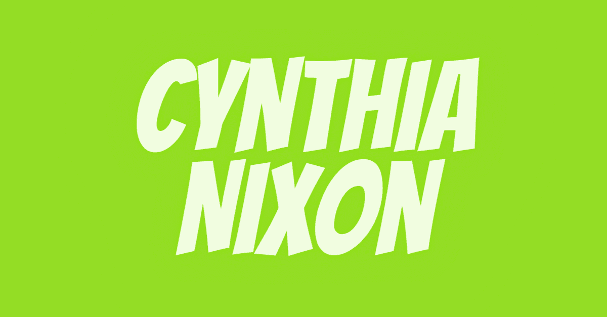 Cynthia Nixon