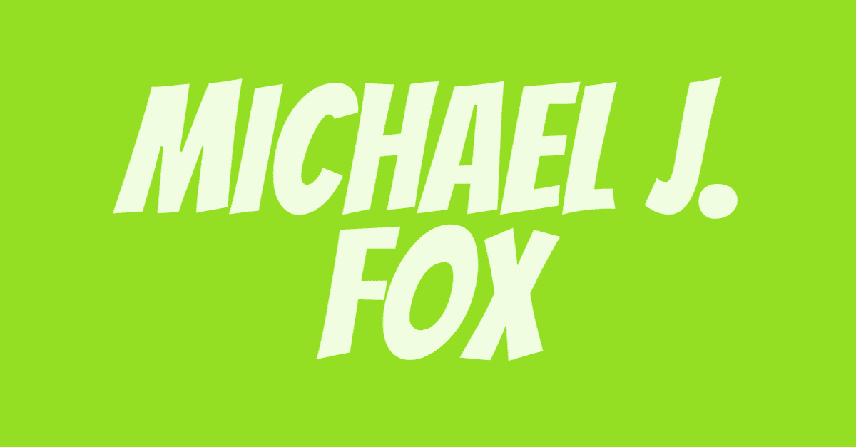 Michael J. Fox