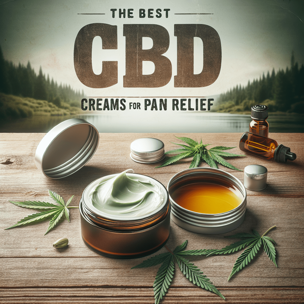 The Best CBD Creams and Balms for Pain Relief